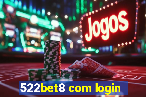 522bet8 com login